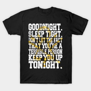 Misty X Good Night Sleep Tight T-Shirt